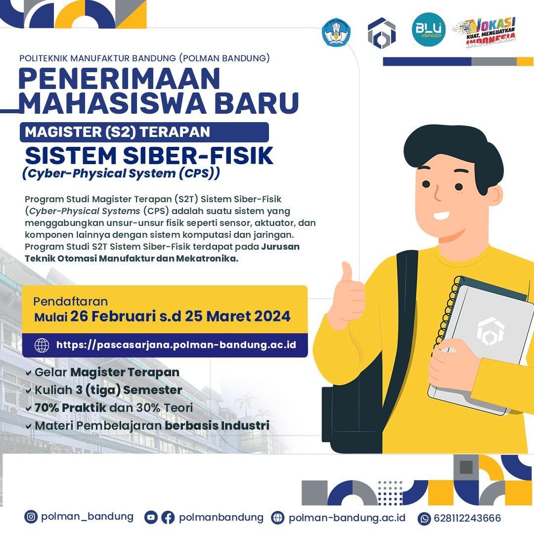 Penerimaan Mahasiswa Baru Program Studi Magister Terapan (S2T) Sistem Siber-Fisik Tahun Akademik Gasal 2024/2025